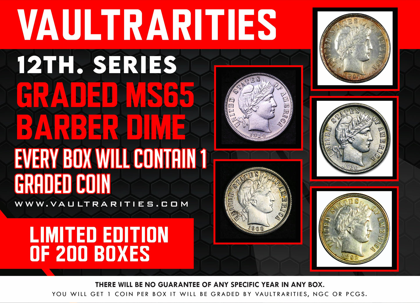 VaultRarities 12th Series MS 65 Graded Barber Dime